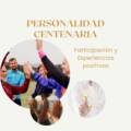 La personalidad centenaría